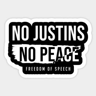 No Justins No Peace Freedom Of Speech Sticker